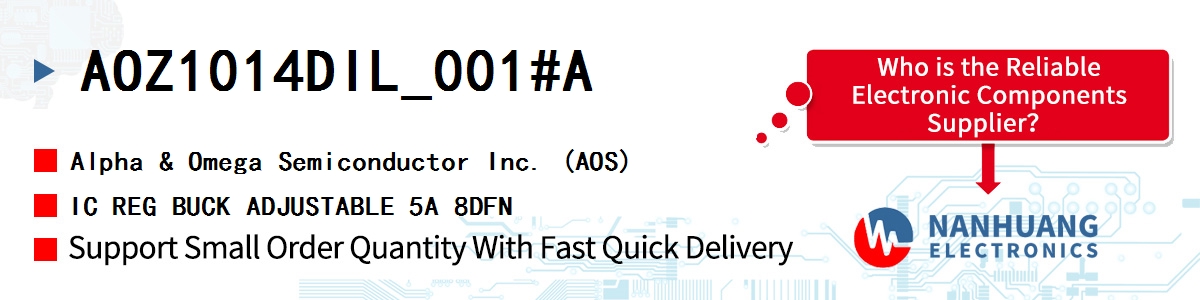 AOZ1014DIL_001#A AOS IC REG BUCK ADJUSTABLE 5A 8DFN