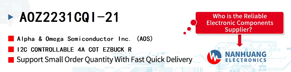 AOZ2231CQI-21 AOS I2C CONTROLLABLE 4A COT EZBUCK R