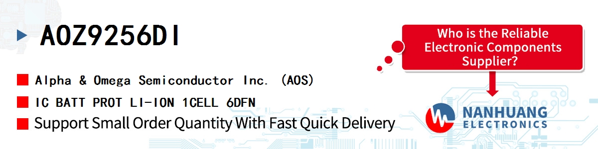 AOZ9256DI AOS IC BATT PROT LI-ION 1CELL 6DFN